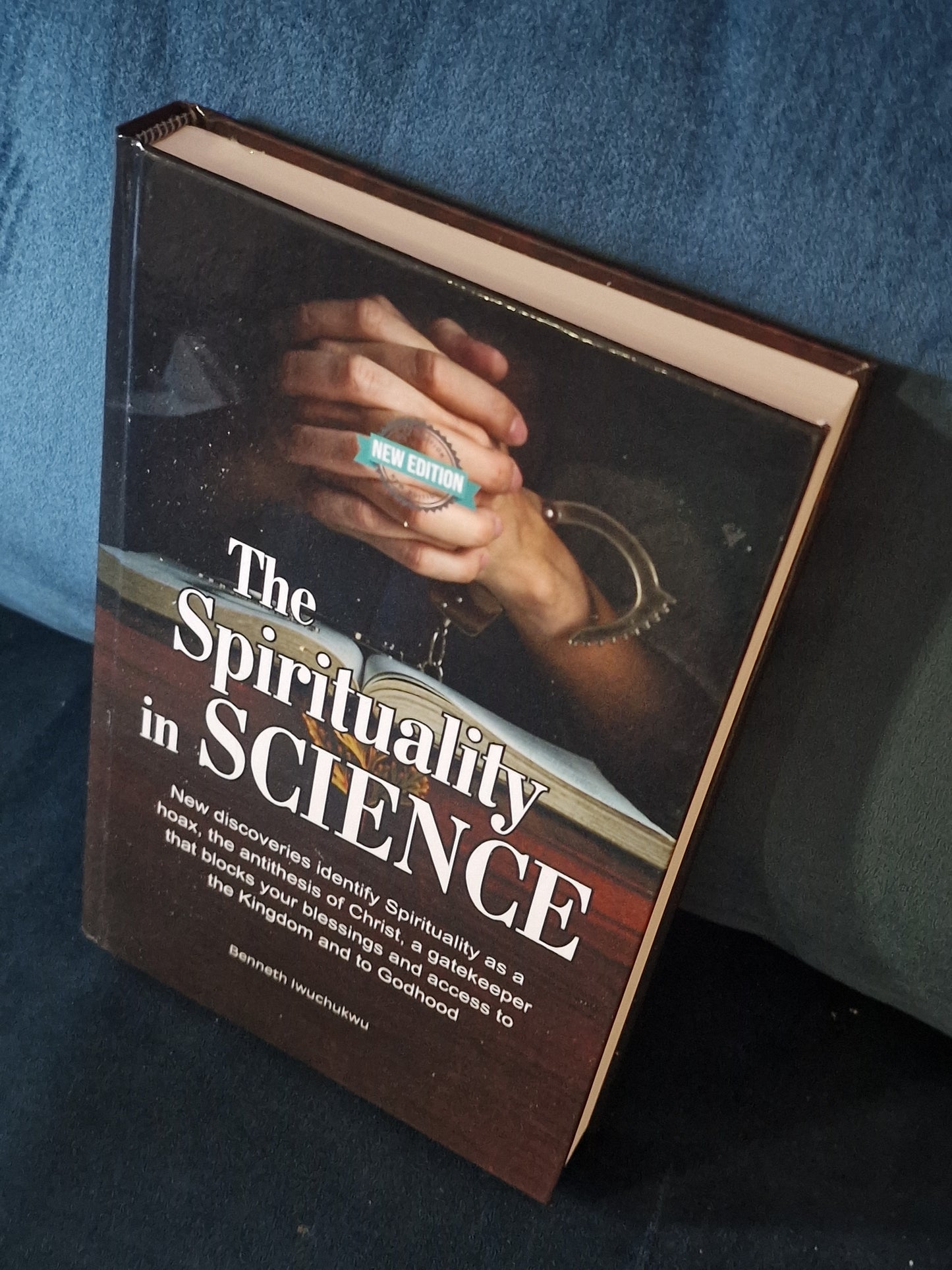 The Spirituality in SCIENCE (New Edition). Paper back. - ABC&D Fitness